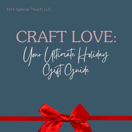 Craft Love: Your Ultimate Holiday Gift Guide š